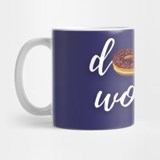 Donut Worry Mug